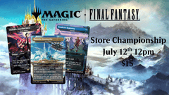 Final Fantasy Standard Store Championship July 12th